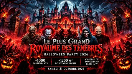 Le Grand Royaume Des Tenebres - Halloween Chateau De Longchamp