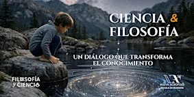 Ciencia y filosofía, un diálogo que transforma el conocimiento