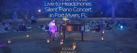 MindTravel 'Silent' Piano Concert in Fort Myers
