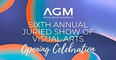 Sixth Annual Juried Show of Visual Arts : Opening Reception