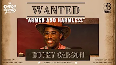 Bucky Carson  Armed and Harmless