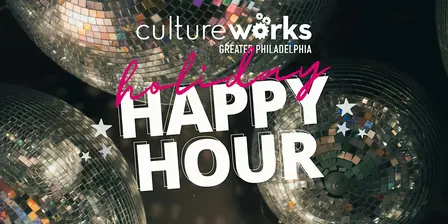 Holiday Happy Hour at CultureWorks