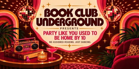 Book Club Underground Presents "Minimum Viable Party"