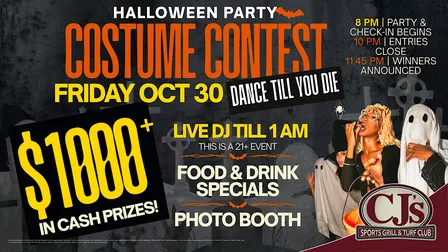 CJ's Costume Contest Oct. 30th - $1000+ in Prizes!