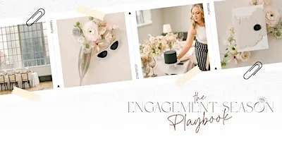 The Engagement Season Playbook