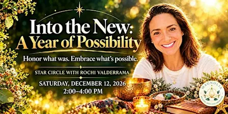 Star Circle: Into the New - A Year of Possibility