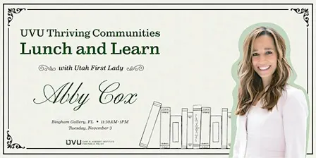 First Tuesday Lunch & Learn with First Lady Mrs. Abby Cox