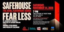 The Axial Playwright Series Presents: Fear Less by Jacquelyn Reingold