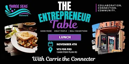 The Entrepreneur Table: Lunch