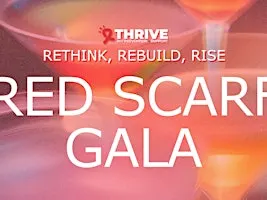 Thrive HIV Prevention & Support: Red Scarf Gala 2026