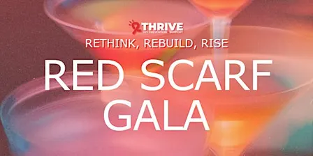 Thrive HIV Prevention & Support: Red Scarf Gala 2026