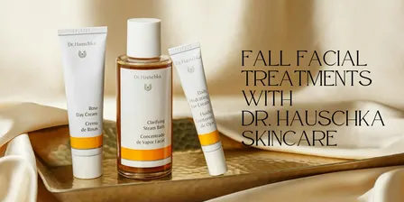 Fall Facial Treatments with Dr. Hauschka Skincare