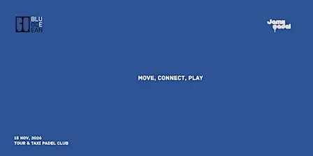 Connect and Play! #2 - Jamii Padel x Blue Ocean - 15/11/2026