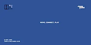 Connect and Play! #2 - Jamii Padel x Blue Ocean - 15/11/2026