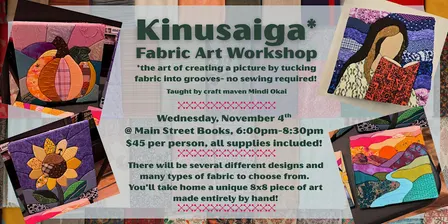 Kinusaiga Fabric Art Workshop at Main Street Books