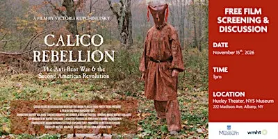 Free Film Screening: Calico Rebellion