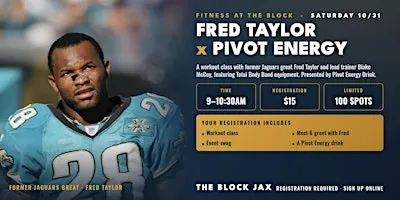 The Block Jax Wellness Series Presents: Fred Taylor x Pivot Energy HIIT Workout