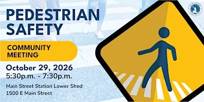 Pedestrian Safety Community Meeting