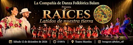 RAÍCES: LATIDOS DE NUESTRA TIERRA