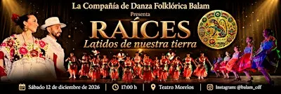 RAÍCES: LATIDOS DE NUESTRA TIERRA