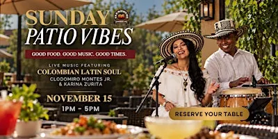 Sunday Patio Vibes featuring Colombian Latin Soul