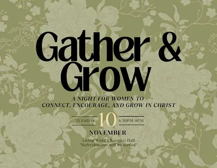 Gather and Grow