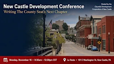 New Castle Development Conference: Writing The County Seat's Next Chapter