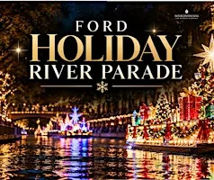Ford Holiday River Parade 2026 | Dinner & Reserved Seating