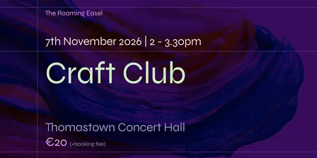 The Roaming Easel: Craft Club