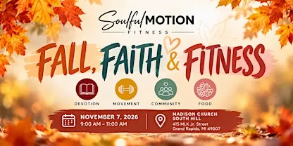 SoulfulMOTION Fitness - FALL, FAITH, & FITNESS
