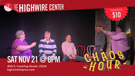 Chaos Hour: Improv Comedy at The Highwire Center