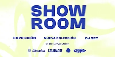 SHOW ROOM (Killer Kat Store x Casa Madre x Trance Atlántico Radio)