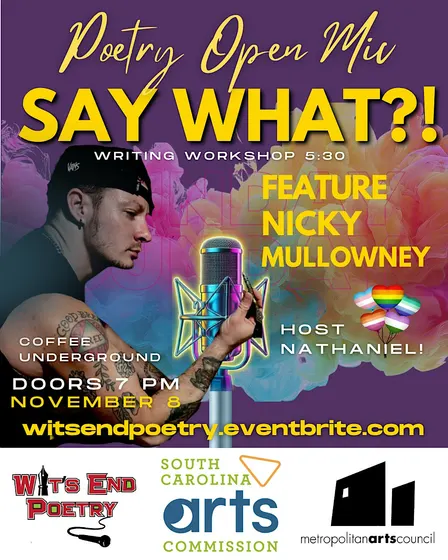 Say What?! Open Mic featuring Nicky Mullowney at Coffee Underground