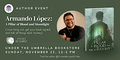 Armando López: A Pillar of Blood and Moonlight