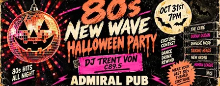Seattle's New Wave 80s Halloween Party with DJ Trent Von (c89.5)