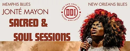 Jonté Mayon's Sacred & Soul Sessions: The Blues Edition