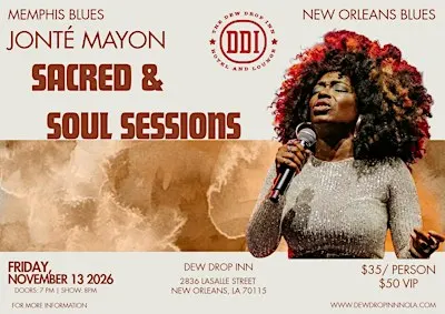 Jonté Mayon's Sacred & Soul Sessions: The Blues Edition