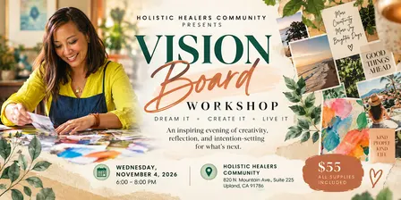 Vision Board Workshop: Dream It. Create It. | Upland, CA