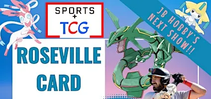 Roseville Rocklin Sports Cards & Pokémon TCG Show!
