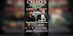 Comedy Night at Cello's Farm House Italian