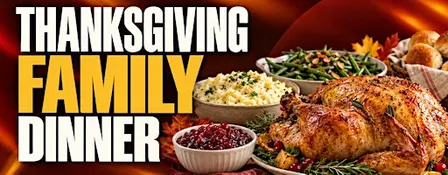 Thanksgiving Family Dinner