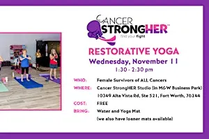 Cancer StrongHER Restorative Yoga — November 11, 2026