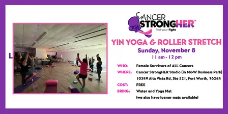 Cancer StrongHER Yin Yoga & Roller Stretch — November 8, 2026