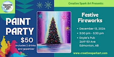 "Festive Fireworks" Paint and Sip