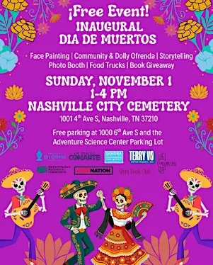 Inaugural Nashville City Cemetery Dia de Muertos