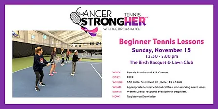 Cancer StrongHER Beginner Tennis Lessons —November 15, 2026