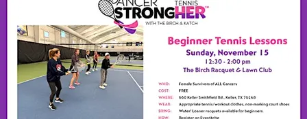 Cancer StrongHER Beginner Tennis Lessons —November 15, 2026