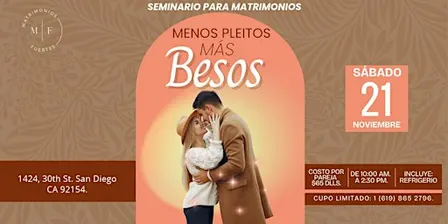 Seminario para Matrimonios: ¡Menos Pleitos, Más Besos! | San Diego