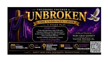 UNBROKEN...Theodore Thither and the Unbroken Choir