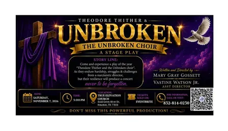 UNBROKEN...Theodore Thither and the Unbroken Choir